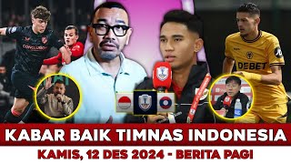 TOP MARKOTOP MANTAP !! BERITA TIMNAS INDONESIA HARI INI 🔴 KAMIS 12/12/2024 🔴 Timnas Indonesia Update