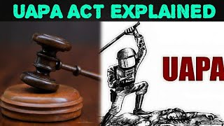 WHAT IS UAPA ACT? | EXPLAINED | TAMIL | SK INFO