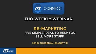 TUO_WeeklyWebinar_Remarketing