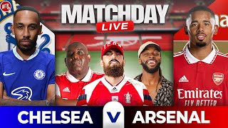 Chelsea vs Arsenal | Match Day Live