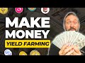 How To Make Money Yield Farming | Crypto Passive Income