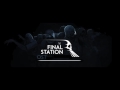 The Final Station (Steam Game) [Complete OST]