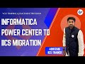 Informatica Power Center to IICS Migration | #informatica #iics #informaticapowercenter