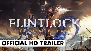 Flintlock: The Siege of Dawn Gameplay Trailer | Xbox & Bethesda Games Showcase 2022