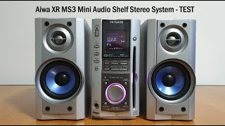 Aiwa XR MS3 - Mini Audio Shelf Stereo System - TEST