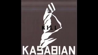 Kasabian - Reason is Treason(with lyrics)