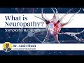 Neuropathy- Symptoms & Causes | Dr. Amit Shah | Consultant Neurologist