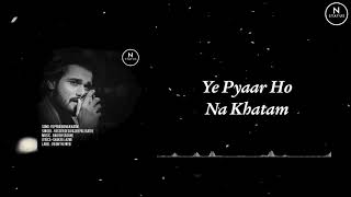 Dua Hai Bas |Yeh Pyar Ho Na Khatam | Yasser Desai | whatsapp status