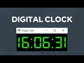 Digital Clock using Tkinter in Python