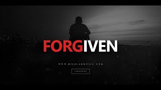 Sad Type Beat - "Forgiven" Emotional Piano Instrumental 2021