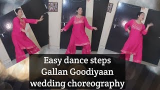 Easy dance on Gallan Goodiyaan/ Wedding dance