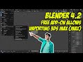 Blender 4.2: Free Add-on for Importing 3ds Max Files