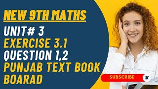 9th Maths New Book || Unit 3 ||  Exercise 3.1 || Question 1,2 || 9th Maths PCTB new Book