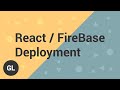 How to Deploy React Websites on Firebase