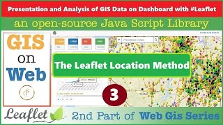 The Leaflet location method | GeoLocation | Leaflet WebGIS | 3 | @GISSchools