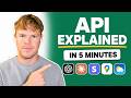 API Explained in 5 Minutes (for beginners)