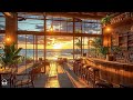 Smooth Jazz BGM, Bossa Nova Music & Ocean Wave Sounds at Seaside Coffee Shop Ambience for Uplifting