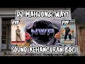 DJ MAHJONG SOUND KEHANCURAN❗DJ VIRAL TIK TOK TERBARU 2024