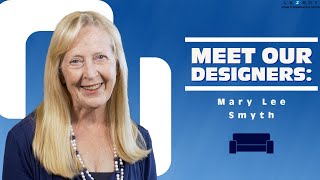 Meet Our Designers: Mary Lee Smyth