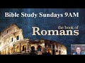 Book of Romans - Lamb of God Lutheran Church & Preschool, Humble Texas Online Live Bible Study