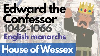 Edward the Confessor - English monarchs animated history documentary