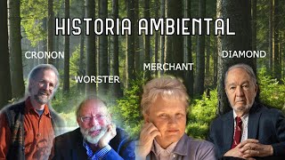 Qué es historia ambiental: neomaterialismo, nuevas perspectivas, género, etc.