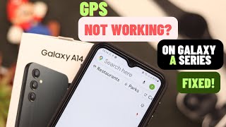 Fix- GPS Not Working on Samsung Galaxy A14 5G [Properly]