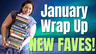 Amazing Reading Month!! January Wrap Up with New Favorites