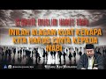 INILAH ALASAN NYA KENAPA KITA HARUS MENCINTAI NABI MUHAMMAD SHALAULLAHU ALAHI WASALLAM