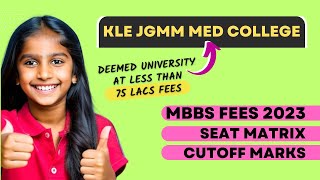 KLE JGMM Medical College Fees 2023 | Huballi, Karnataka