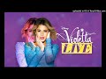 Violetta Live - Crecimos Juntos (Live Studio Official)