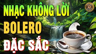 LK Nhạc Không Lời Rumba Trữ Tình Bolero 2026 | Hòa Tấu Guitar Cổ Điển, NGHE MỘT LẦN NHỚ CẢ ĐỜI