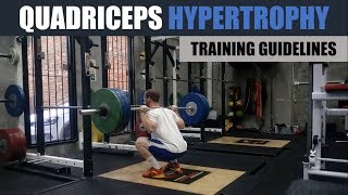 Hypertrophy Training Guidelines | Quadriceps