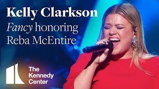 Kelly Clarkson - "Fancy" honoring Reba McEntire | 2018 Kennedy Center Honors