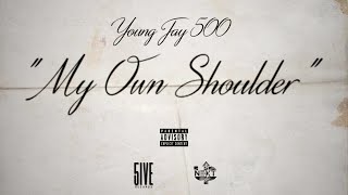 Young Jay 500 - My Own Shoulder (Visualizer) Prod. plugstuck