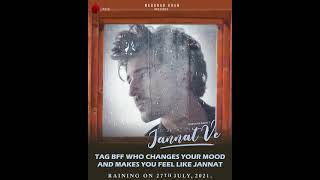 Jannat Ve | Darshan Raval | Raining your mood on 27th July