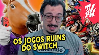 Os 8 Jogos Ruins da Nintendo no Switch