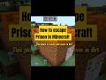 How to get out from Prison in Minecraft #minecraft #app #hacks #pewdiepie #prison