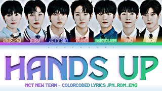 [Performace Ver] NCT NEW TEAM (NCT WISH) - '’Hands Up'' Lyrics 歌詞  (Color_Coded_JPN_ROM_ENG)