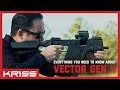 Everything You Need to Know About the KRISS Vector GEN II