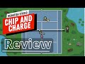 Chip and Charge | Review