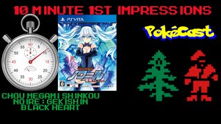 10 Minute 1st Impressions : Chou Megami Shinkou Noire : Gekishin Black Heart - Part 2 - Gameplay