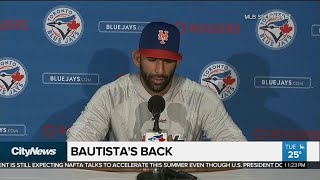 Bautista makes his return to Rogers Centre