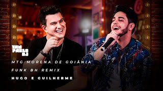 Yan Pablo DJ, Hugo e Guilherme - MTG Morena de Goiânia - FUNK BH