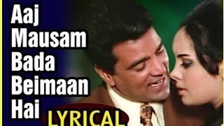 Aaj Mausam Bada Beimaan Hai Lyrics from Loafer sung by Mohammad Rafi and Laxmikant and Pyarelal