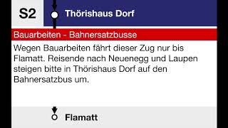 BLS Ansagen • S2 • Bern – Flamatt (+Info Bahnersatz in Thörishaus Dorf)