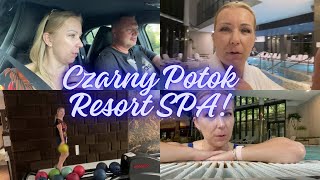 DZIEŃ W CZARNY POTOK RESORT  SPA / SPOTKALIŚMY GWIAZDY Z TELEWIZJI / WYGONILI NAS Z JACUZZI