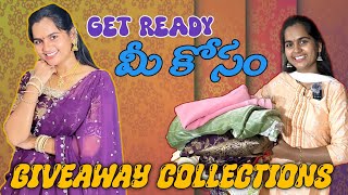 GET READY మీ కోసం GIVEAWAY COLLECTIONS ||harammavlogs ||