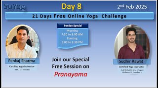 Pranayama / Day 8 / 21 DAY YOGA CHALLENGE / Free Online Live Pranayama Morning Session @Sharnam