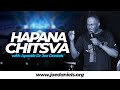 Hapana Chitsva - Apostle Dr Joe Daniels